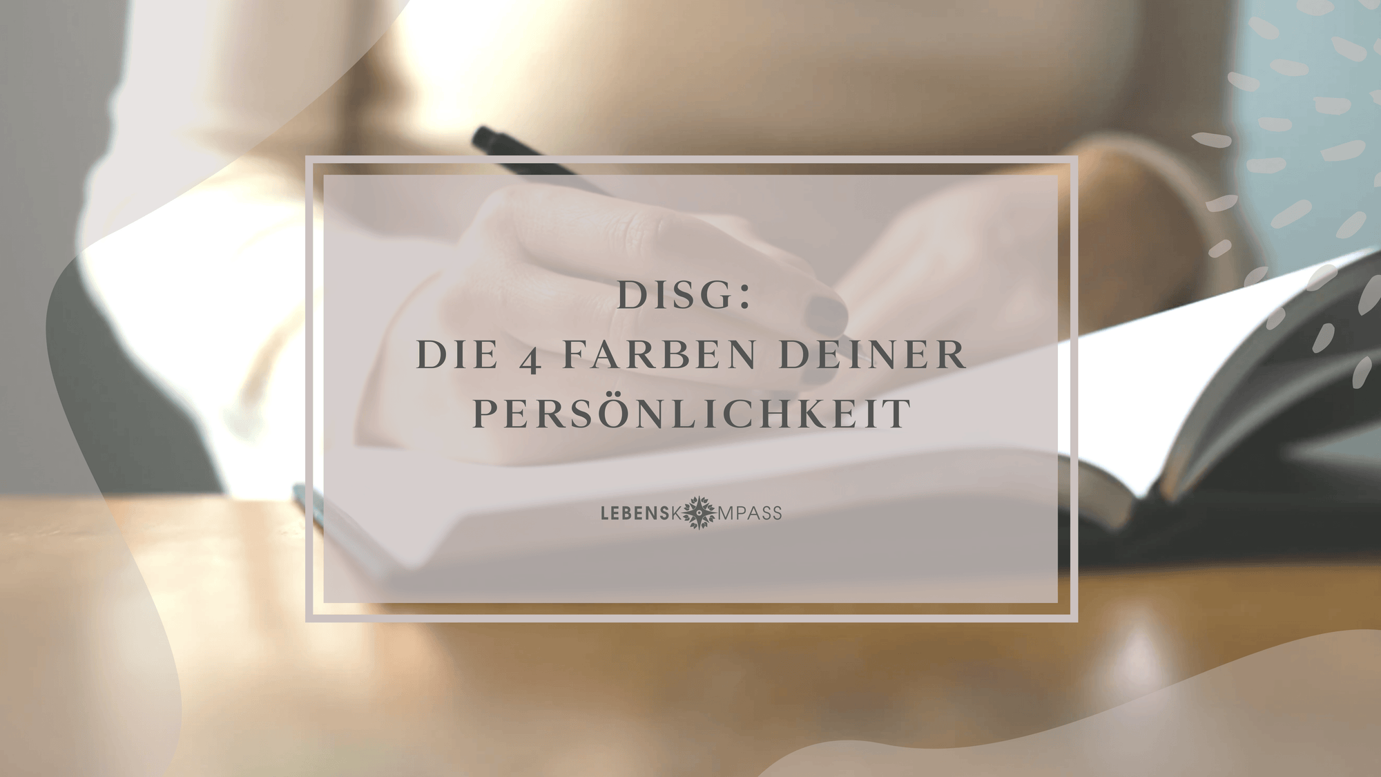 Das 4 Farben Modell deiner Persönlichkeit