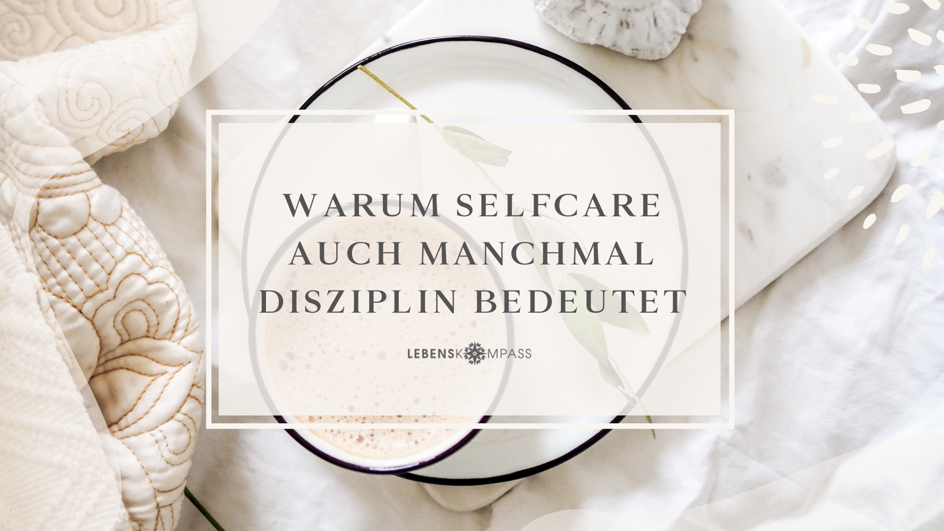 Was bedeutet Selfcare?