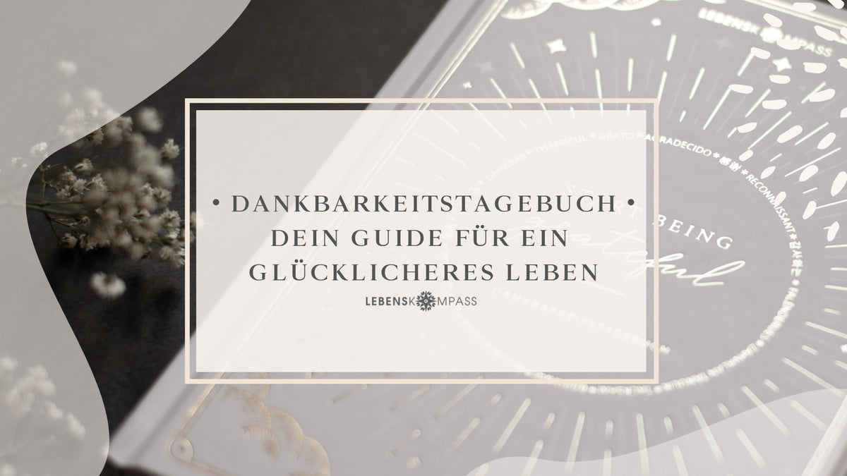 Dankbarkeitstagebuch schreiben
