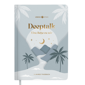 Deeptalk - 3-Jahres-Tagebuch